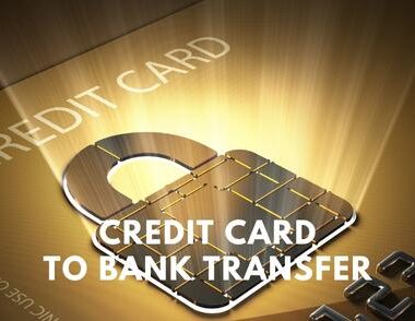 Credit Card to Bank Account Transfer